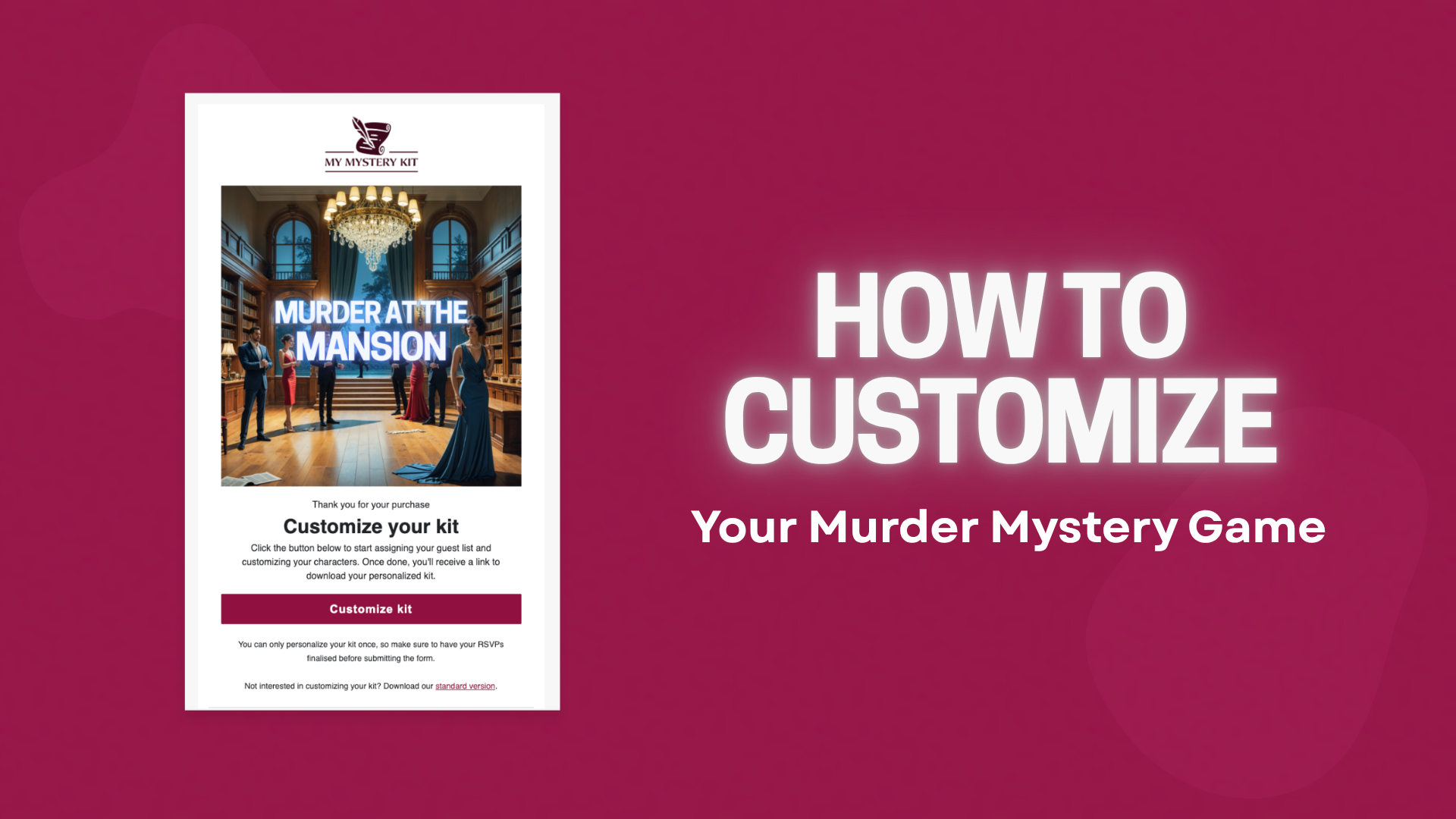 Load video: Guide on how to customize their My Mystery Kit murder mystery game